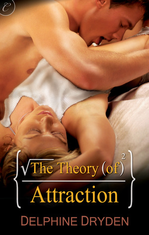 Theory of Attraction by Delphine Dryden