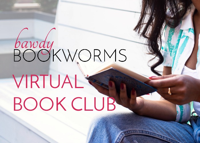 Bawdy Bookworms Virtual Book Club