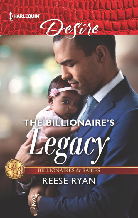 The Billionaires Legacy by Reese Ryan