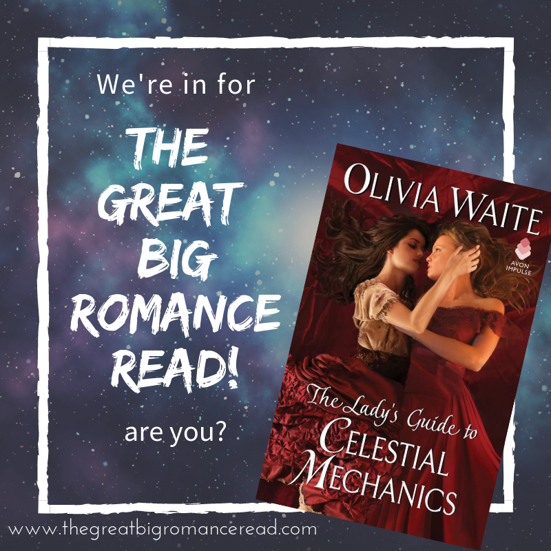 The Great Big Romance Read 2019 features The Lady's Guide to Celestial Mechanics
