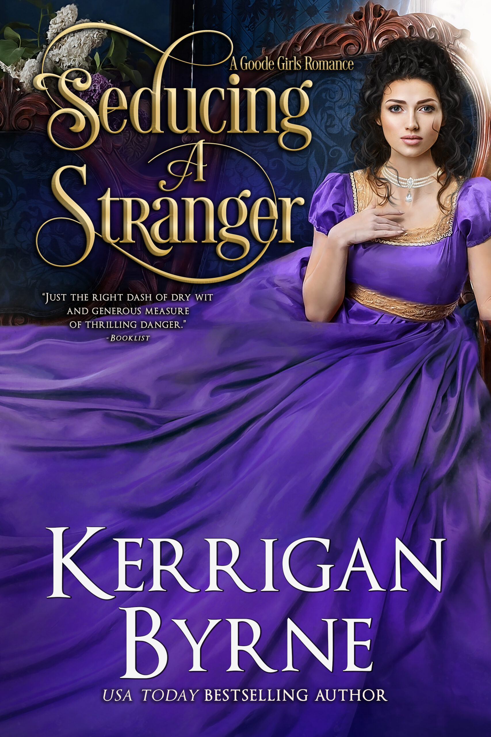 Seducing a Stranger by Kerrigan Byrne